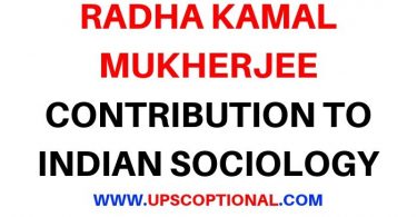 Radha Kamal Mukherjee Contribution To Indian Sociology