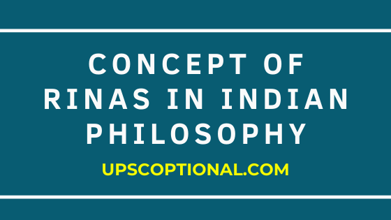 Concept Of Rinas In Indian Philosophy