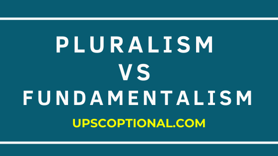 PLURALISM VS FUNDAMENTALISM