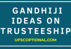 Write a short note on Gandhiji ideas on Trusteeship